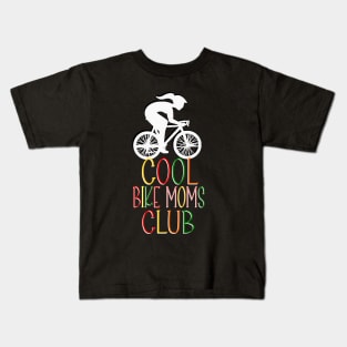 COOL MOMS CLUB Kids T-Shirt